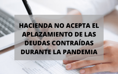 Hacienda no acepta el aplazamiento de las deudas por coronavirus